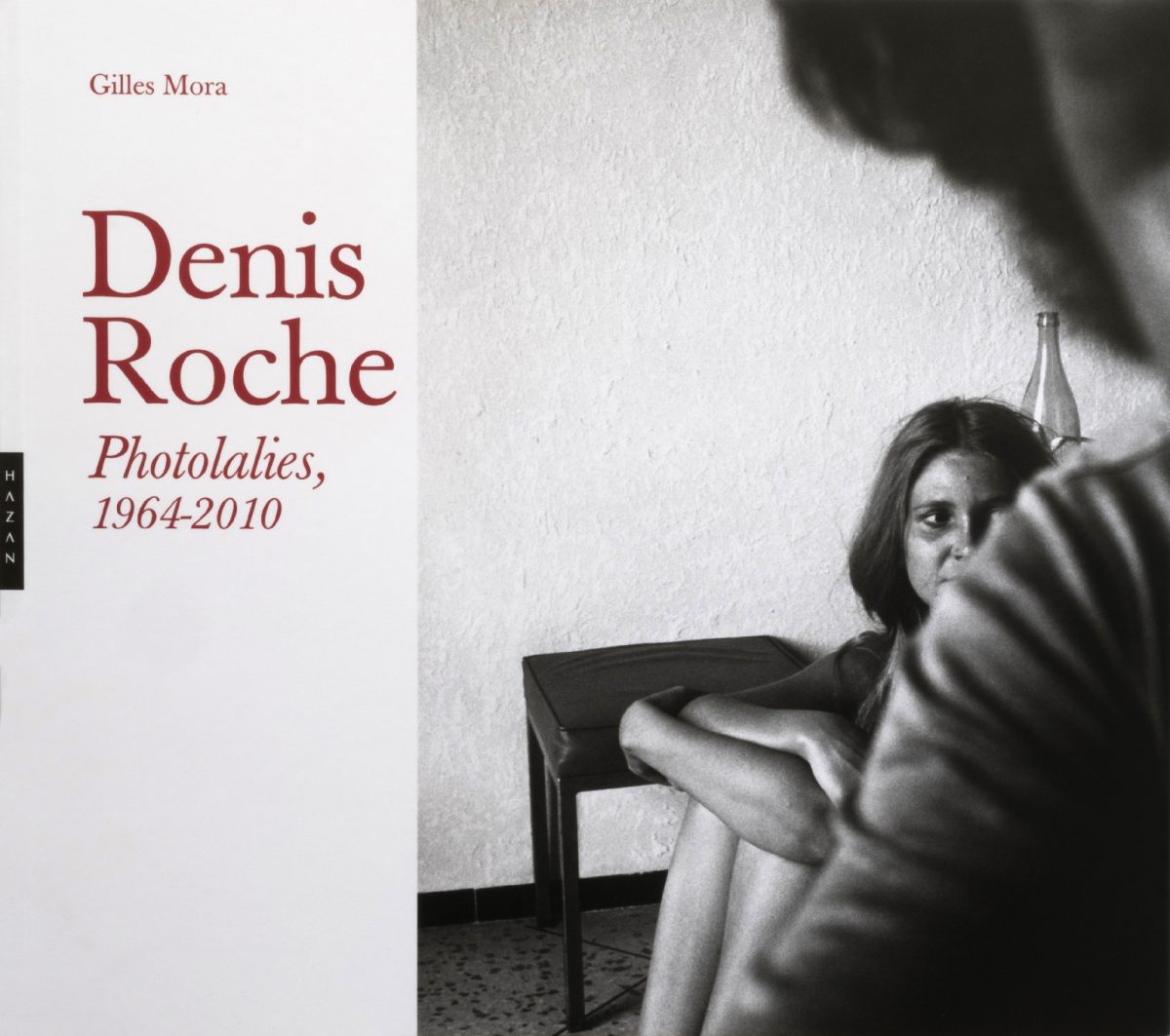 Photolalies 1964-2010 - Denis Roche